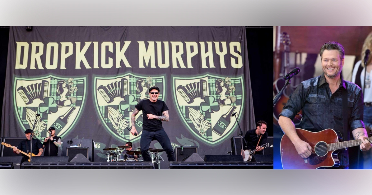 Dropkick Murphys and Blake Shelton