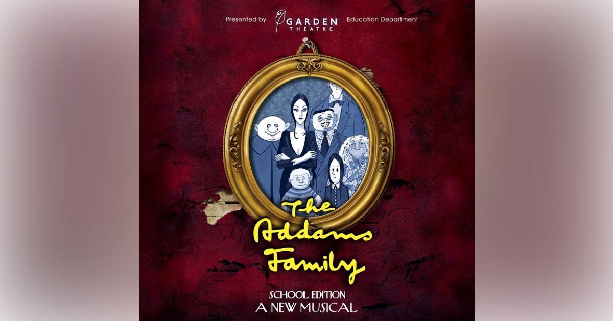 Addams Family musical coming to Garden Theater - Orlando-News.com